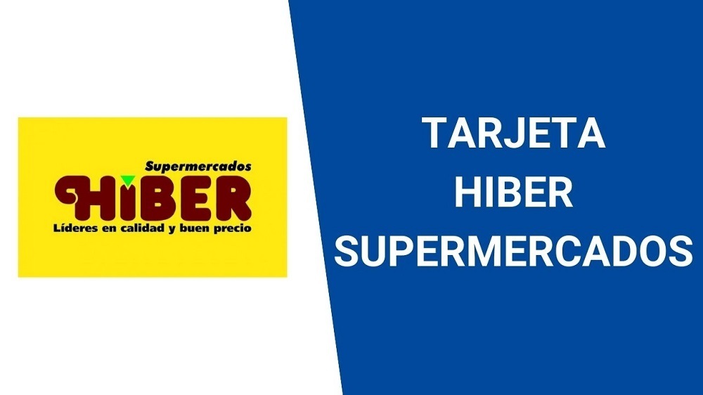 TARJETA HIBER SUPERMERCADOS